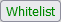 Whitelist